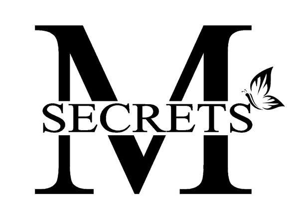 M SECRETS
